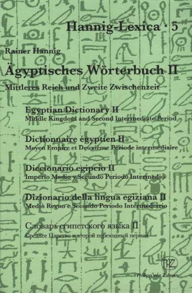 Cover: 9783805336901 | Grosses Handwörterbuch Ägyptisch-Deutsch, 2 Teile. Bd.2 | Hannig