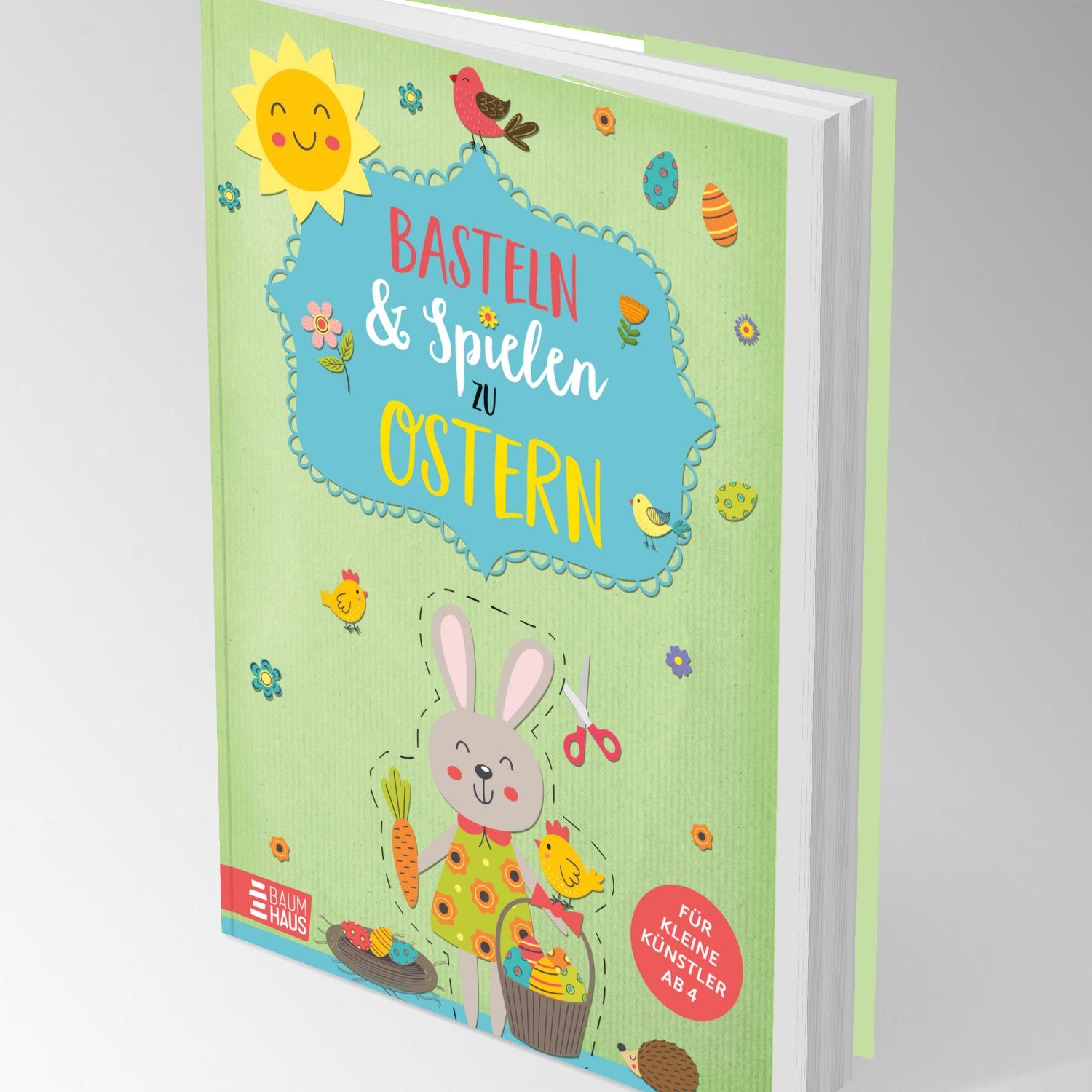 Bild: 9783833909962 | Basteln &amp; Spielen zu Ostern - Für kleine Künstler | Taschenbuch | 2025