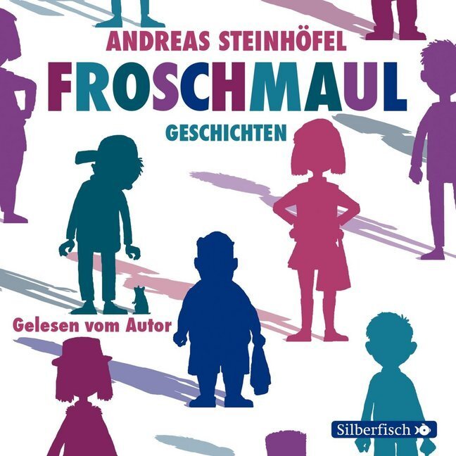 Cover: 9783867421966 | Froschmaul-Geschichten, 3 Audio-CD | 3 CDs | Andreas Steinhöfel | CD