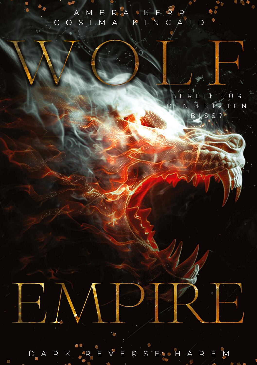 Cover: 9783384398796 | WOLF EMPIRE | Cosima Kincaid (u. a.) | Taschenbuch | Wolf Empire