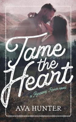 Cover: 9781737474388 | Tame the Heart | Ava Hunter | Taschenbuch | Englisch | 2023