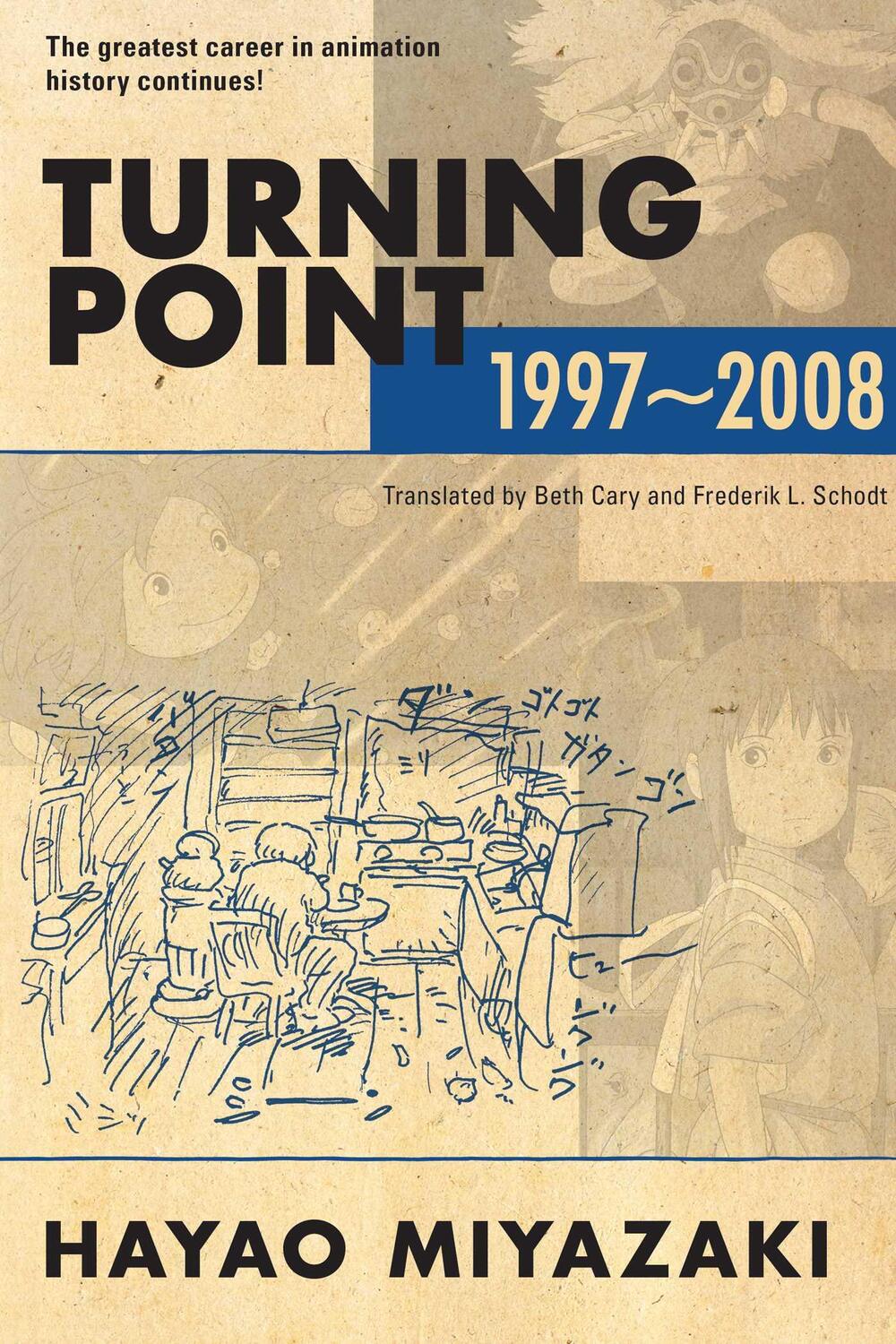 Cover: 9781974724505 | Turning Point: 1997-2008 | Hayao Miyazaki | Taschenbuch | Englisch
