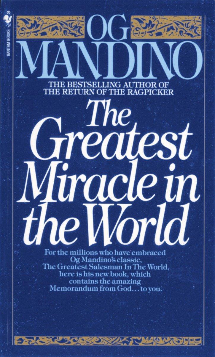 Cover: 9780553279726 | The Greatest Miracle in the World | Og Mandino | Taschenbuch | 1983