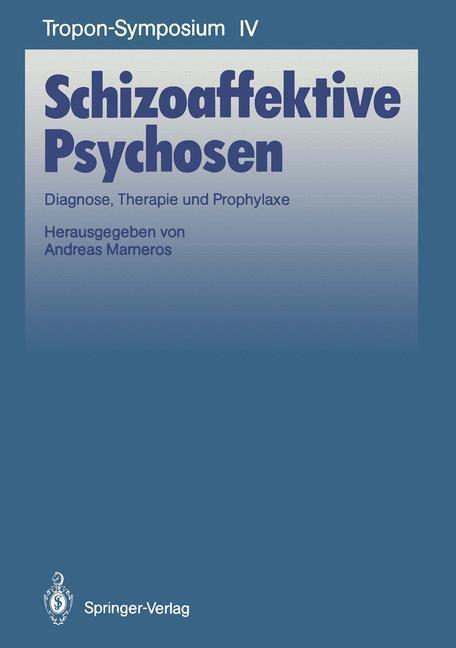 Cover: 9783540512431 | Schizoaffektive Psychosen | Diagnose, Therapie und Prophylaxe | Buch
