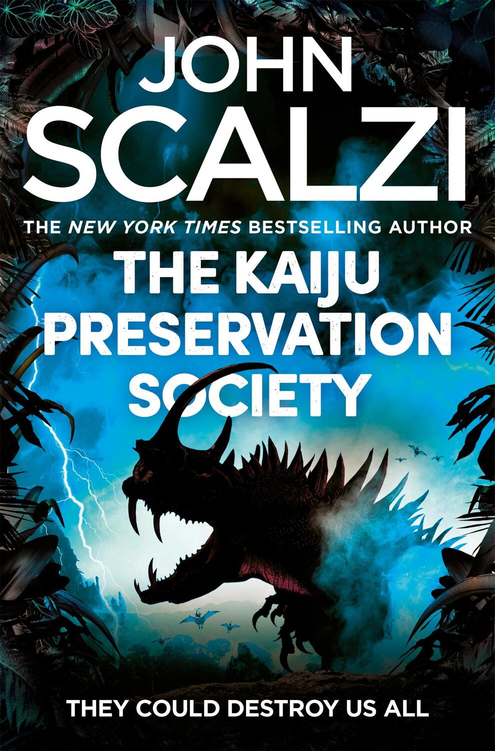Cover: 9781509835317 | The Kaiju Preservation Society | John Scalzi | Taschenbuch | Englisch