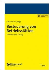 Cover: 9783482680717 | Besteuerung von Betriebsstätten | Ein fallbasierter Einstieg | Ham