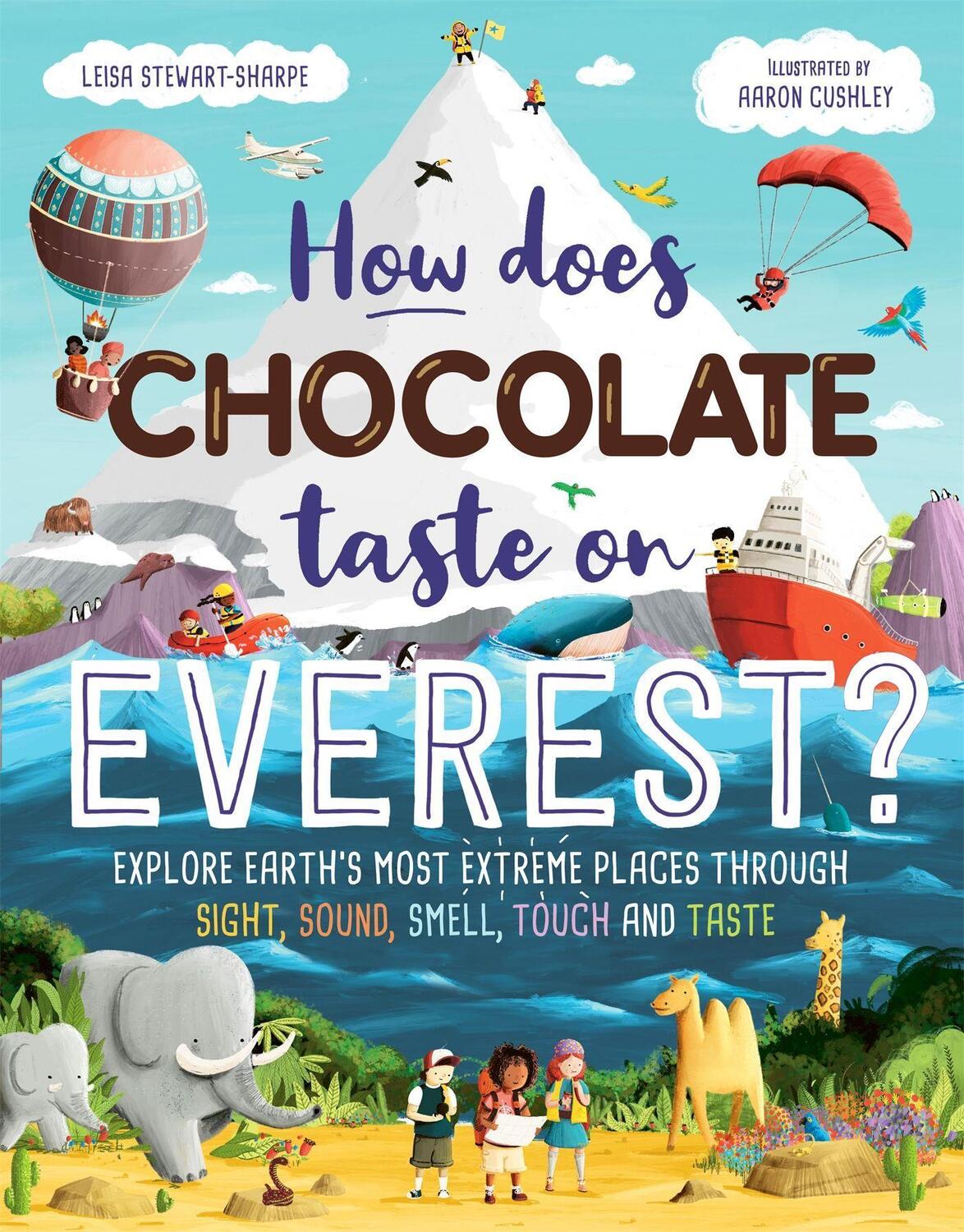 Cover: 9781526363077 | How Does Chocolate Taste on Everest? | Leisa Stewart-Sharpe | Buch