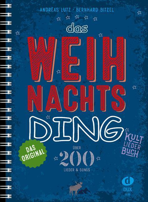 Cover: 9783868492996 | Das Weihnachts-Ding | Kultliederbuch | Broschüre | 236 S. | Deutsch