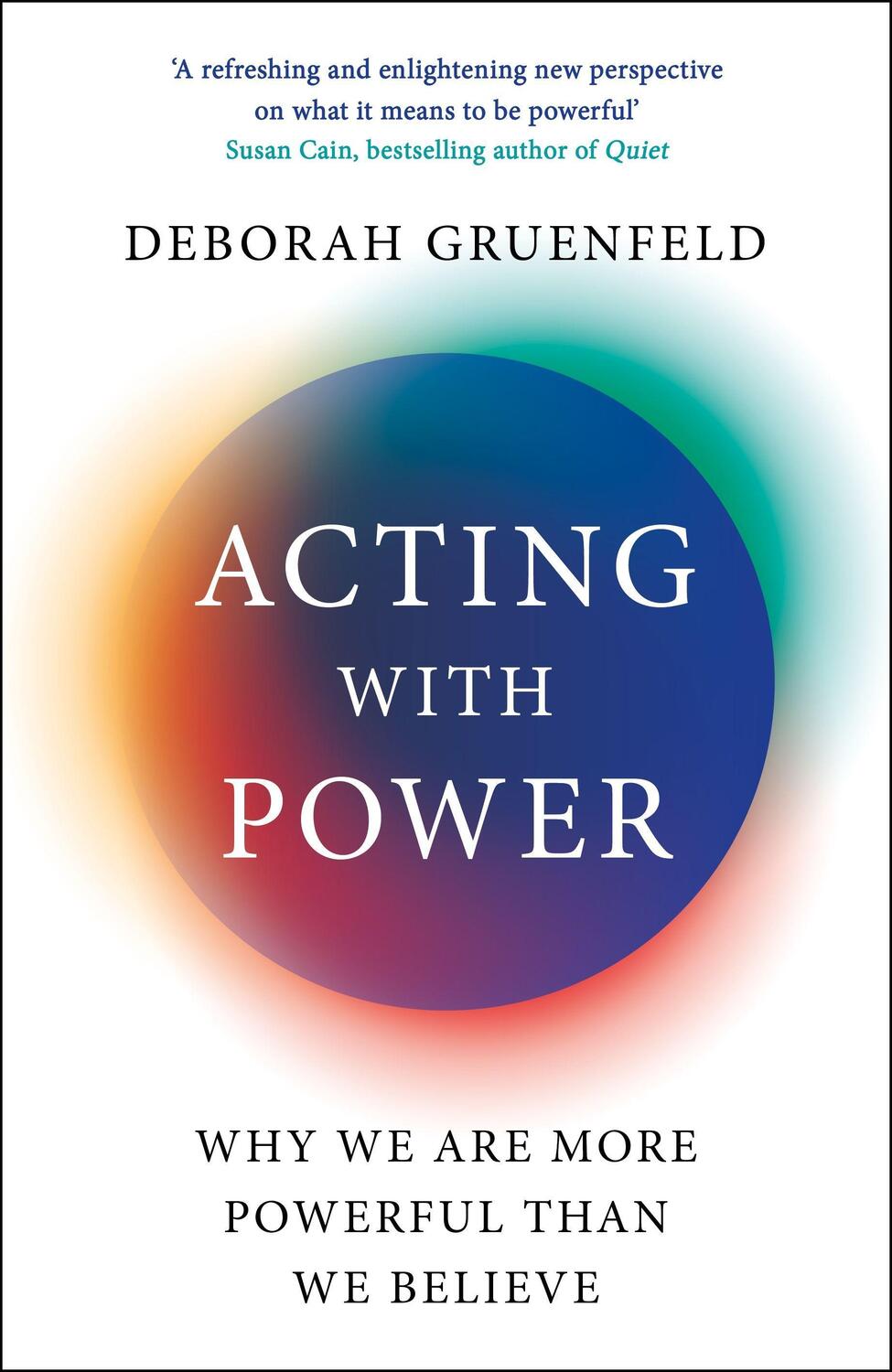 Cover: 9781788164955 | Acting with Power | Why We Are More Powerful than We Believe | Buch