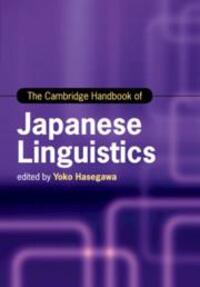 Cover: 9781316636411 | The Cambridge Handbook of Japanese Linguistics | Yoko Hasegawa | Buch