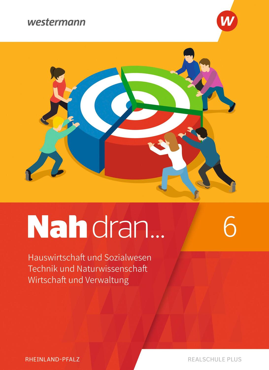 Cover: 9783141514209 | Nah dran 6. SchülerbandHauswirtschaft und Sozialwesen - Technik und...