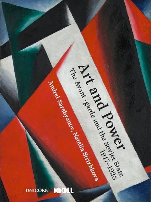 Cover: 9781913491581 | Art and Power | The Russian Avant-garde under Soviet Rule, 1917-1928