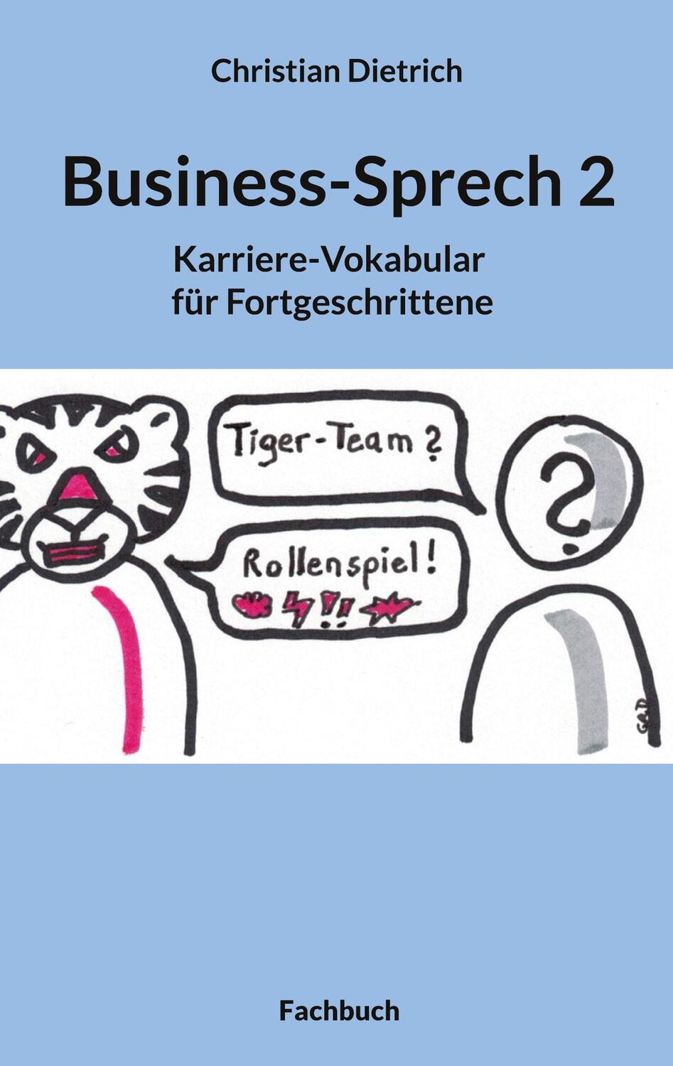 Cover: 9783738632736 | Business-Sprech 2 | Karriere-Vokabular für Fortgeschrittene | Dietrich