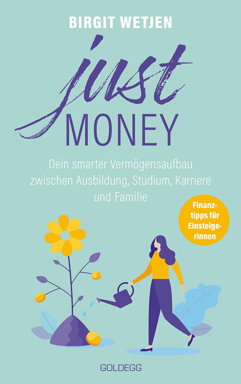 Cover: 9783990602423 | Just money | Birgit Wetjen | Taschenbuch | Deutsch | 2021