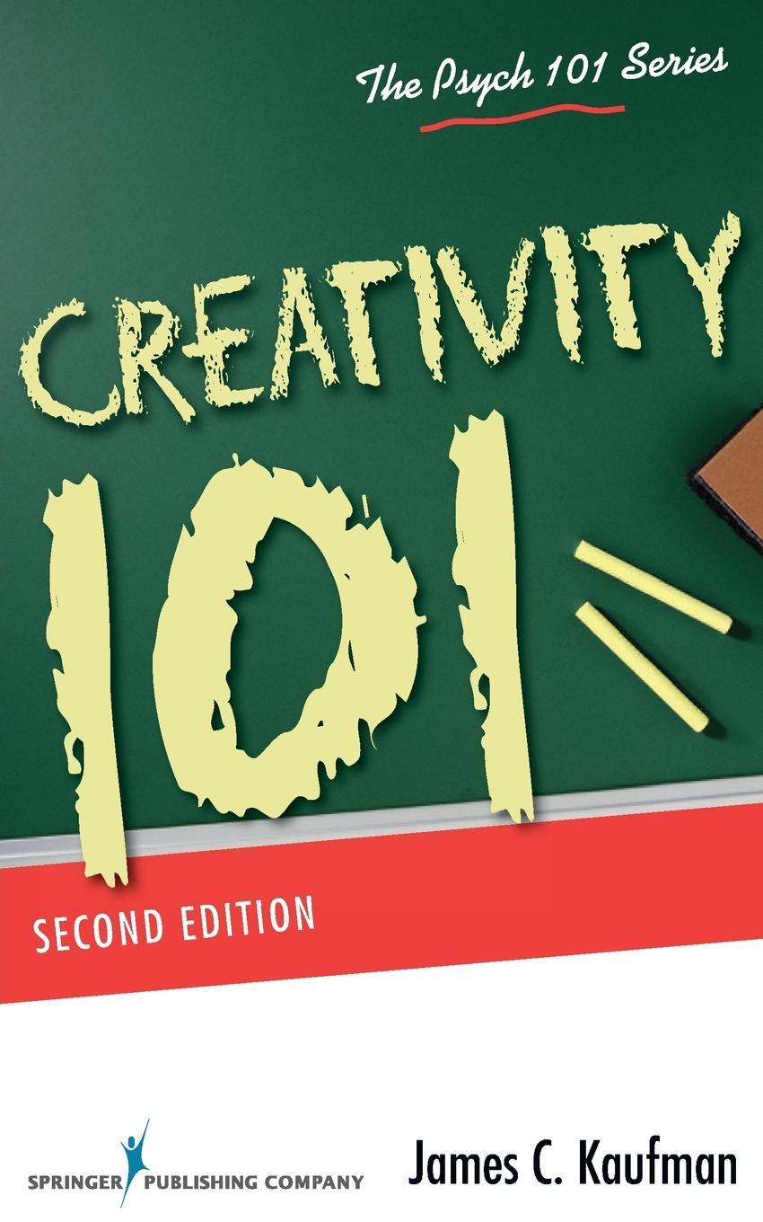 Cover: 9780826129529 | Creativity 101 | James C. Kaufman | Taschenbuch | Paperback | Englisch