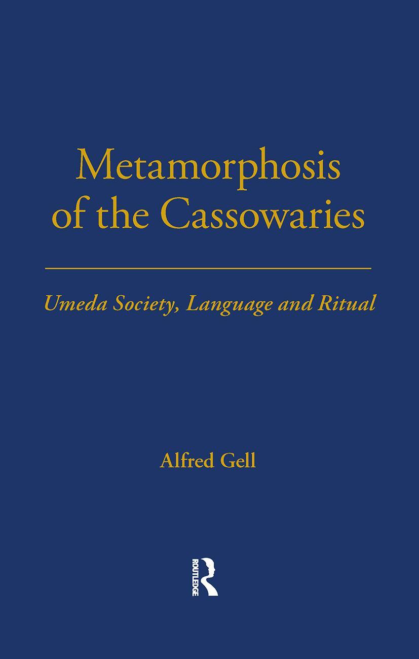 Cover: 9780367716561 | Metamorphosis of the Cassowaries | Alfred Gell | Taschenbuch | 2022