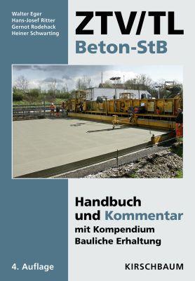 Cover: 9783781216518 | ZTV/TL Beton-StB | Walter Eger (u. a.) | Buch | Deutsch | 2015