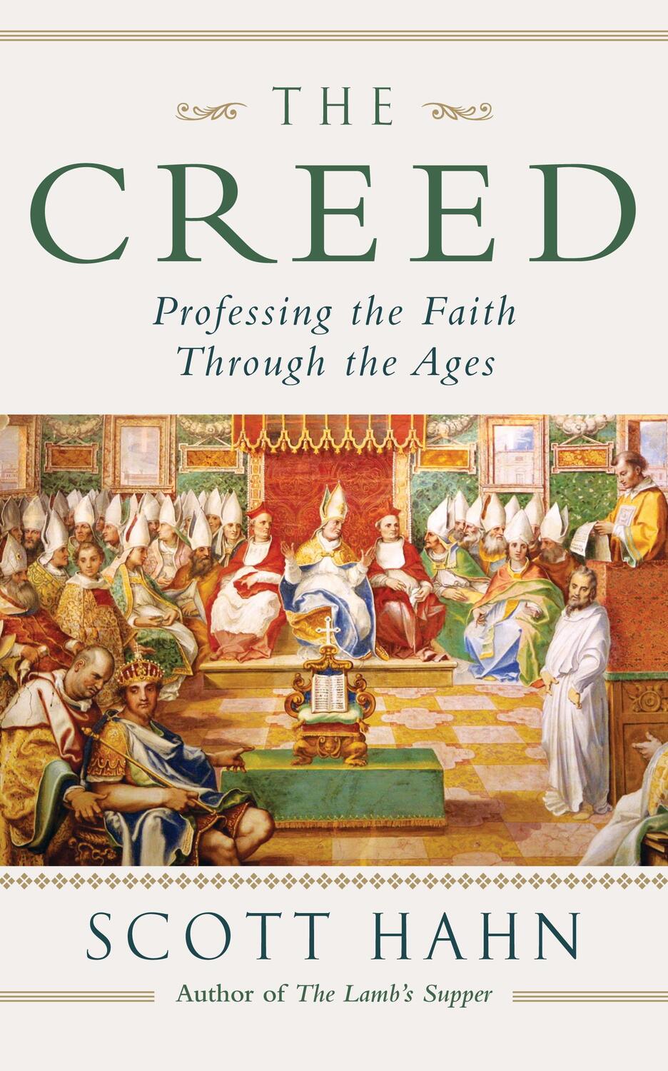 Cover: 9780232533439 | The Creed | Professing the Faith Through the Ages | Scott W. Hahn