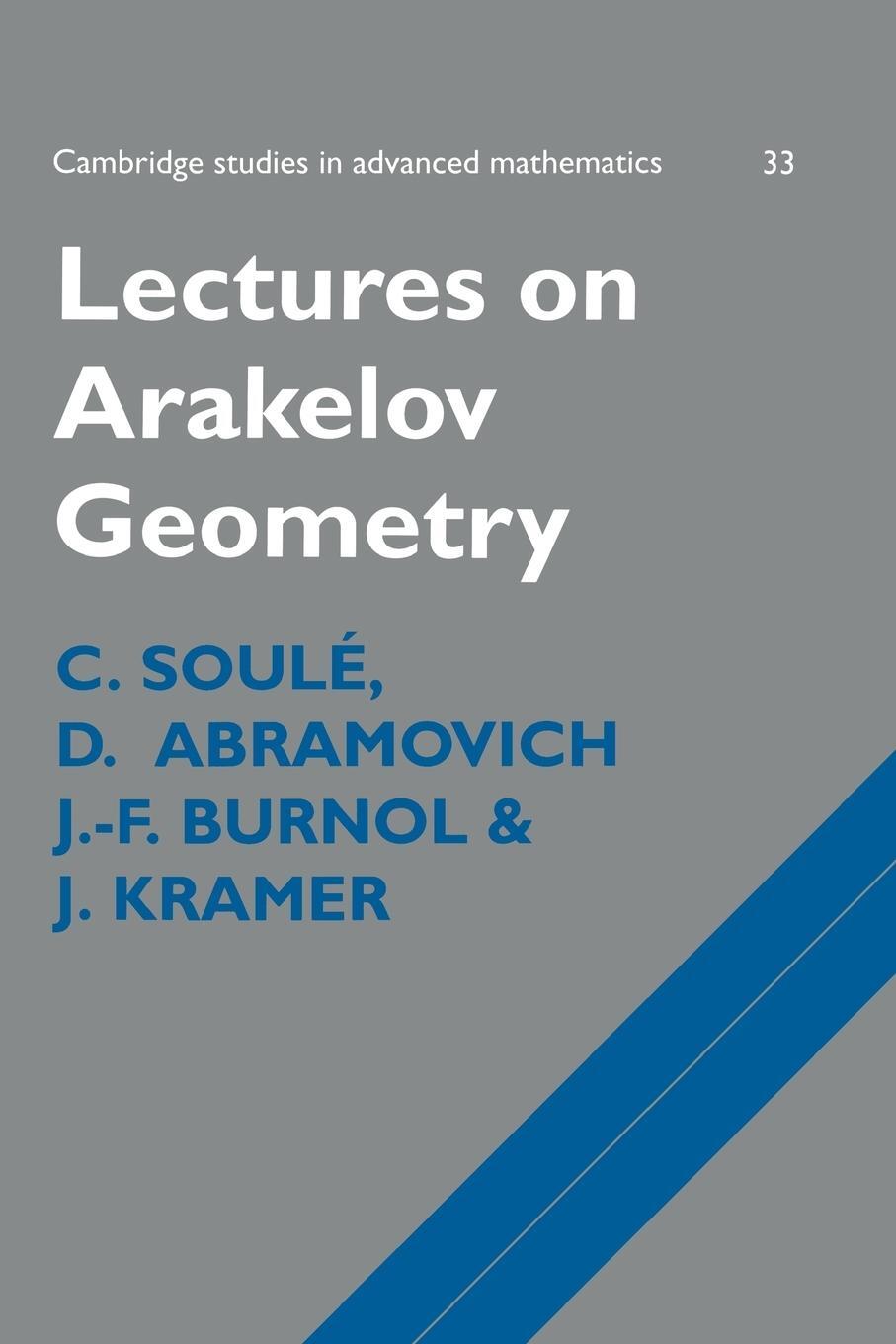 Cover: 9780521477093 | Lectures on Arakelov Geometry | C. Soule (u. a.) | Taschenbuch | 2003
