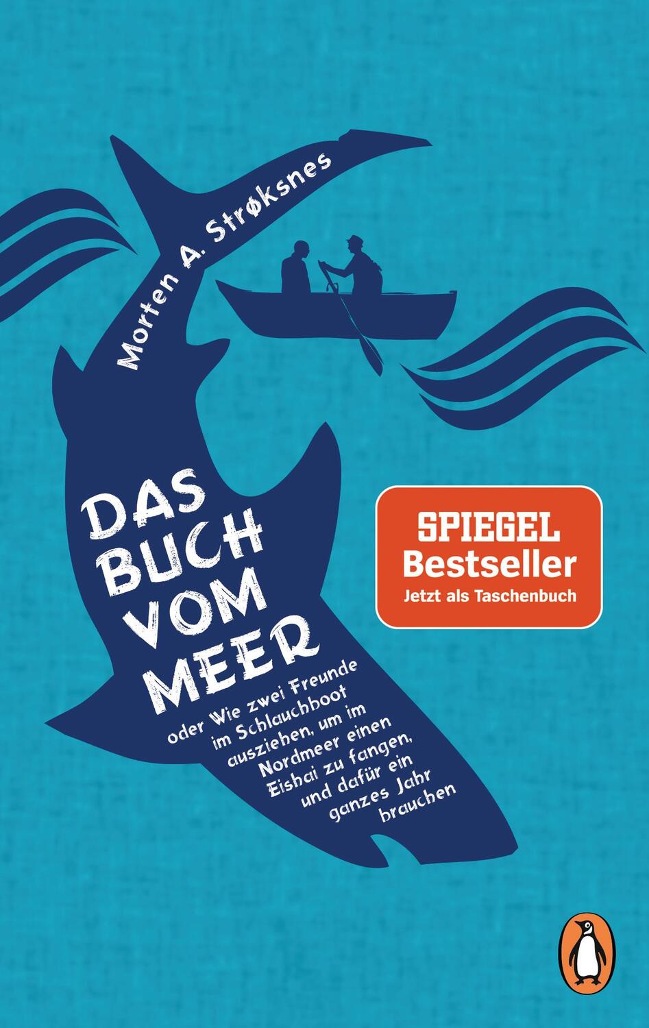 Cover: 9783328102250 | Das Buch vom Meer oder Wie zwei Freunde im Schlauchboot ausziehen,...