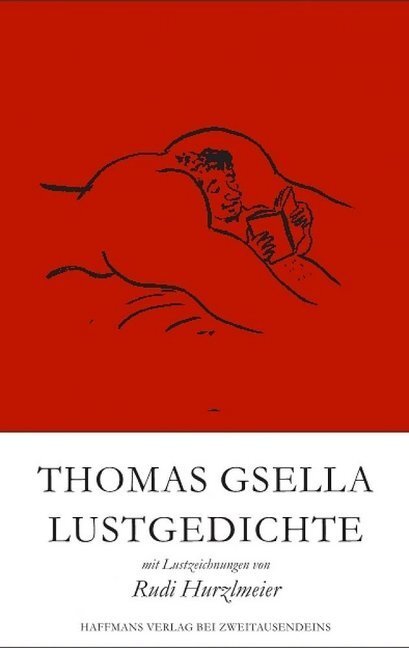 Cover: 9783963180095 | Lustgedichte | Thomas Gsella | Buch | 128 S. | Deutsch | 2018