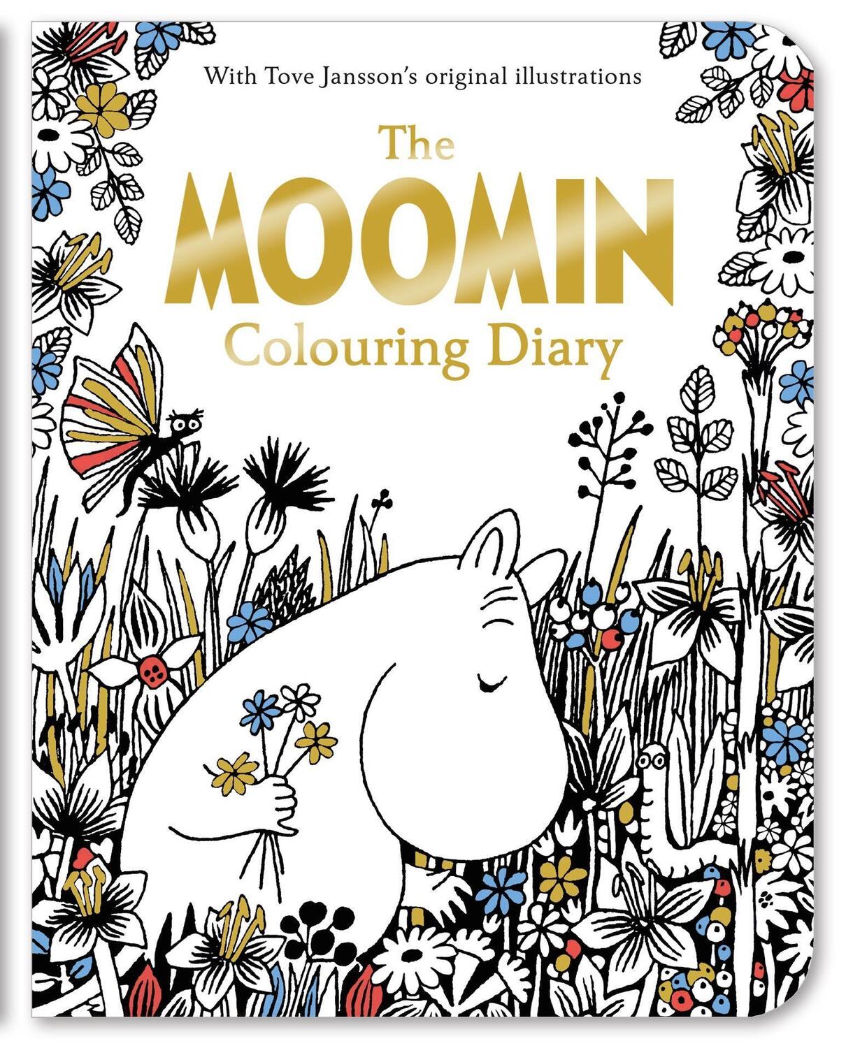 Cover: 9781509841738 | Jansson, T: The Moomin Colouring Diary | Tove Jansson | Englisch