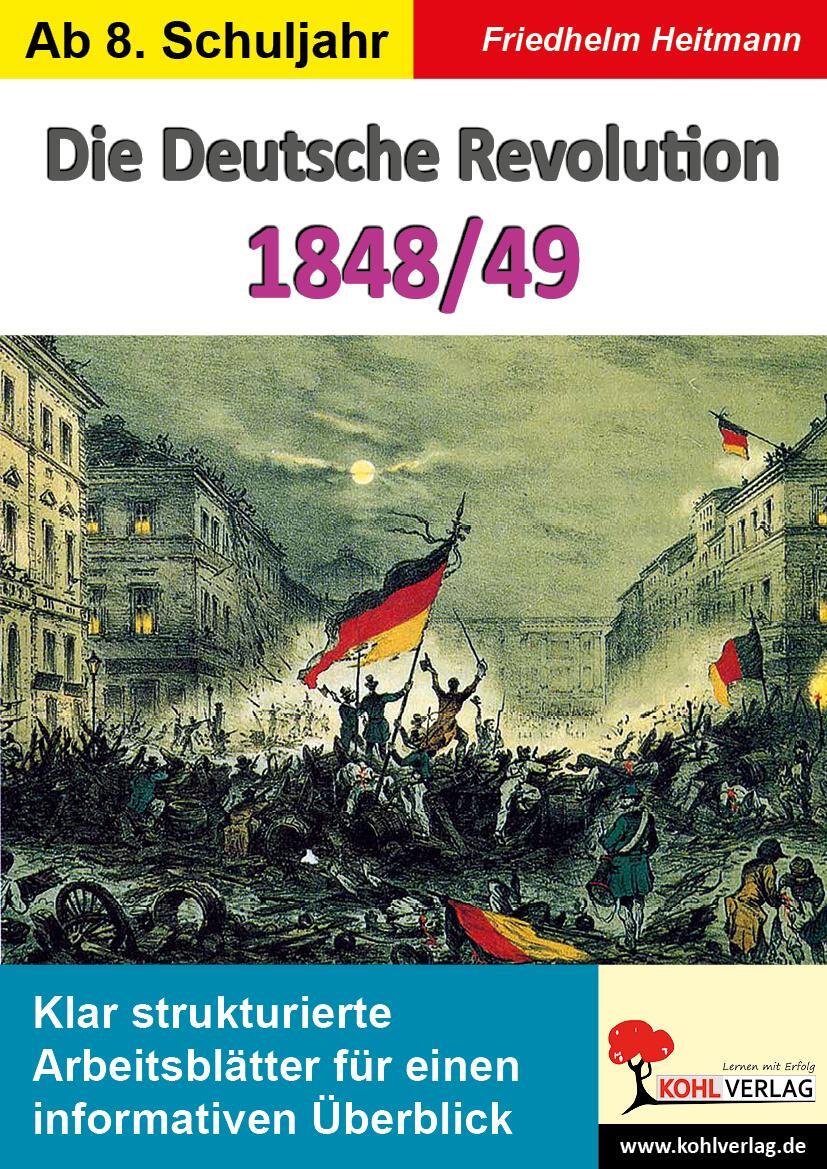 Cover: 9783966242745 | Die Deutsche Revolution 1848/49 | Friedhelm Heitmann | Taschenbuch