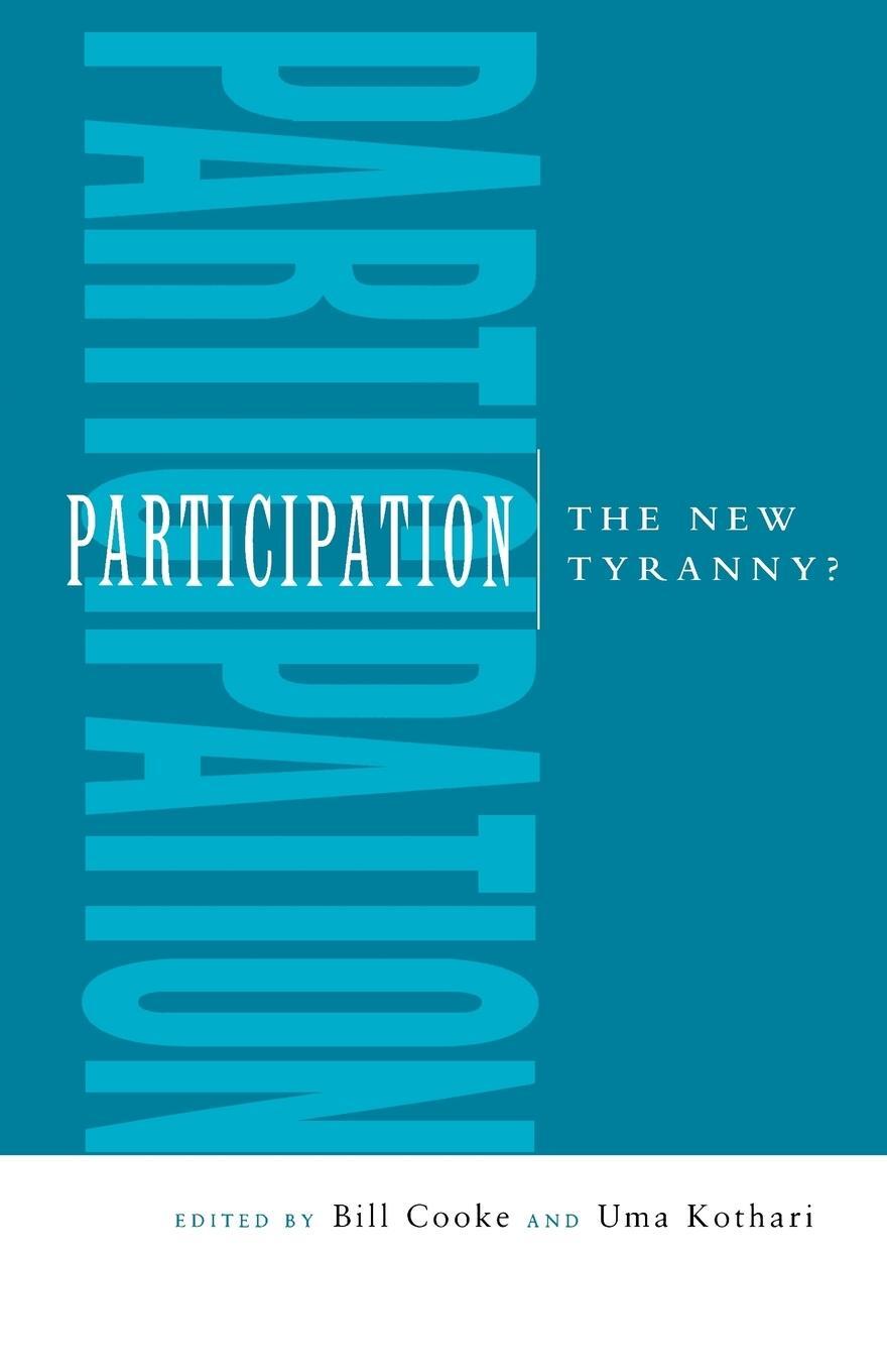 Cover: 9781856497947 | Participation | The New Tyranny? | Uma Kothari | Taschenbuch | 2001