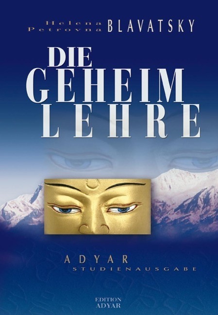 Cover: 9783894271978 | Die Geheimlehre | Helena Petrovna Blavatsky | Buch | Deutsch | 1999