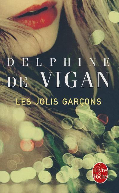 Cover: 9782253124818 | Les jolis garçons | Delphine de Vigan | Taschenbuch | Französisch