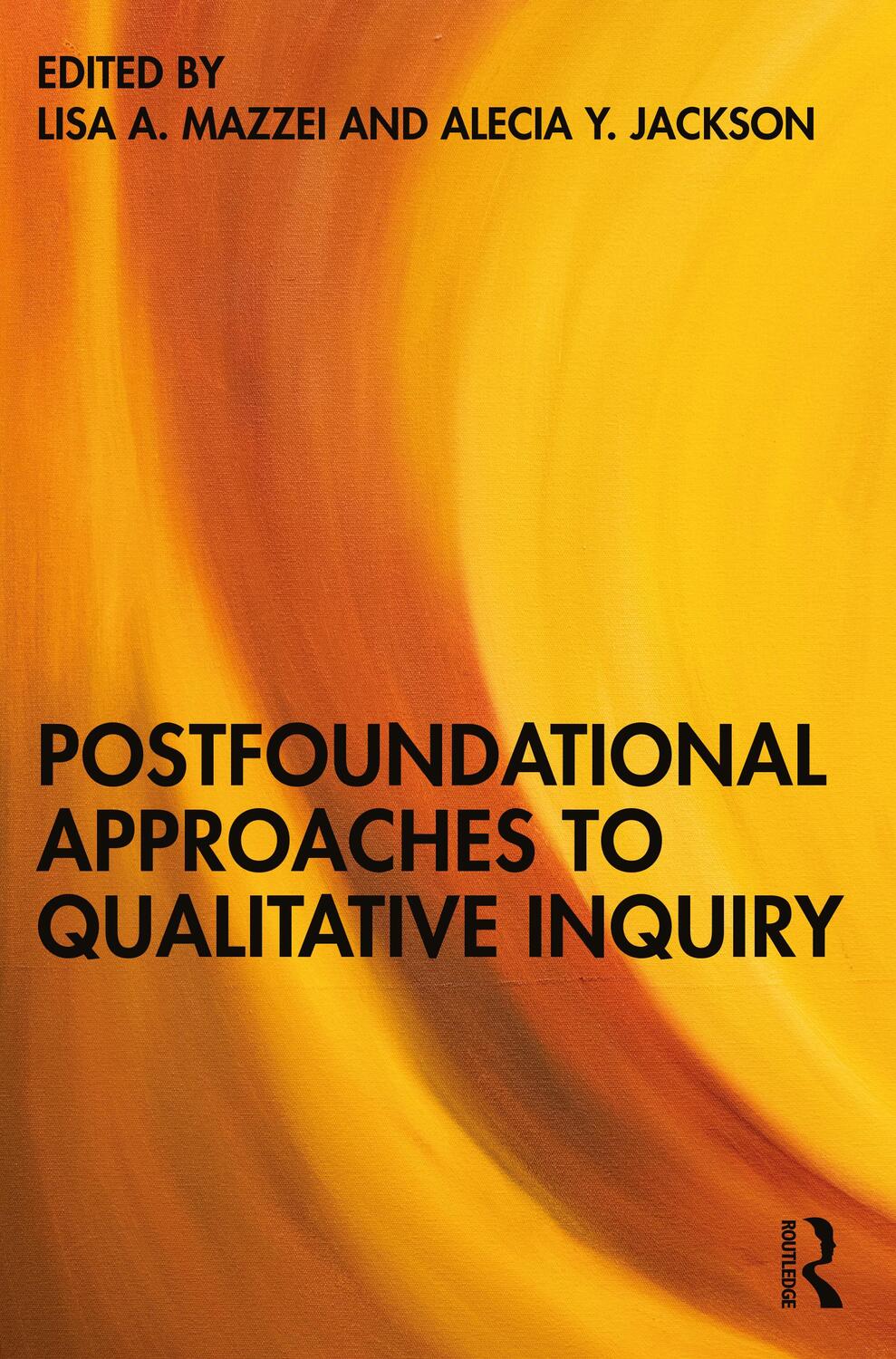 Cover: 9781032287911 | Postfoundational Approaches to Qualitative Inquiry | Jackson (u. a.)