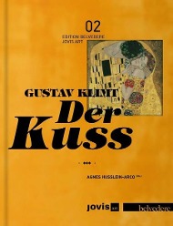 Cover: 9783868593099 | Gustav Klimt: Der Kuss | EDITION BELVEDERE 2 | Gustav Klimt | Buch