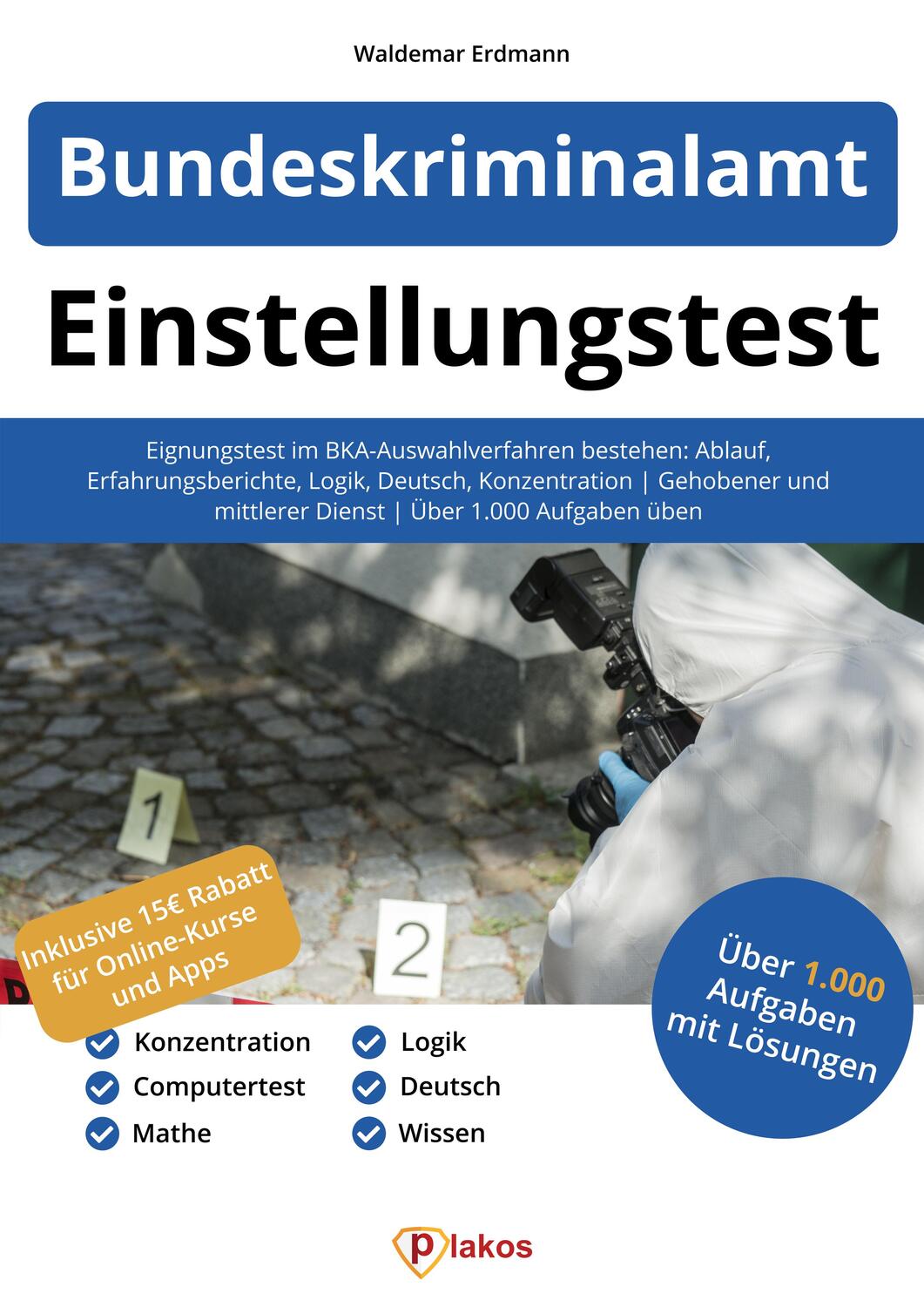 Cover: 9783948144654 | Einstellungstest Bundeskriminalamt | Waldemar Erdmann | Taschenbuch