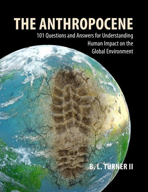 Cover: 9781788215114 | The Anthropocene | Professor B. L. Turner II | Taschenbuch | Englisch