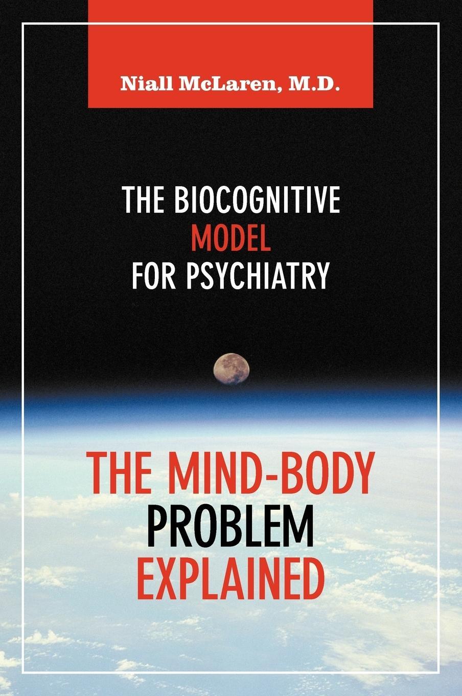 Cover: 9781615991716 | The Mind-Body Problem Explained | Niall Mclaren | Buch | Englisch