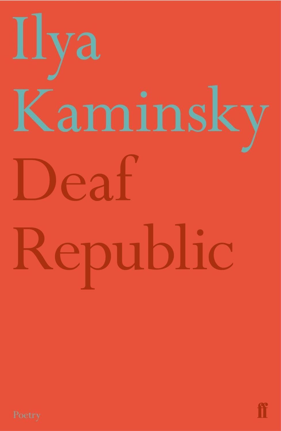 Cover: 9780571351411 | Deaf Republic | Ilya Kaminsky | Taschenbuch | Englisch | 2019