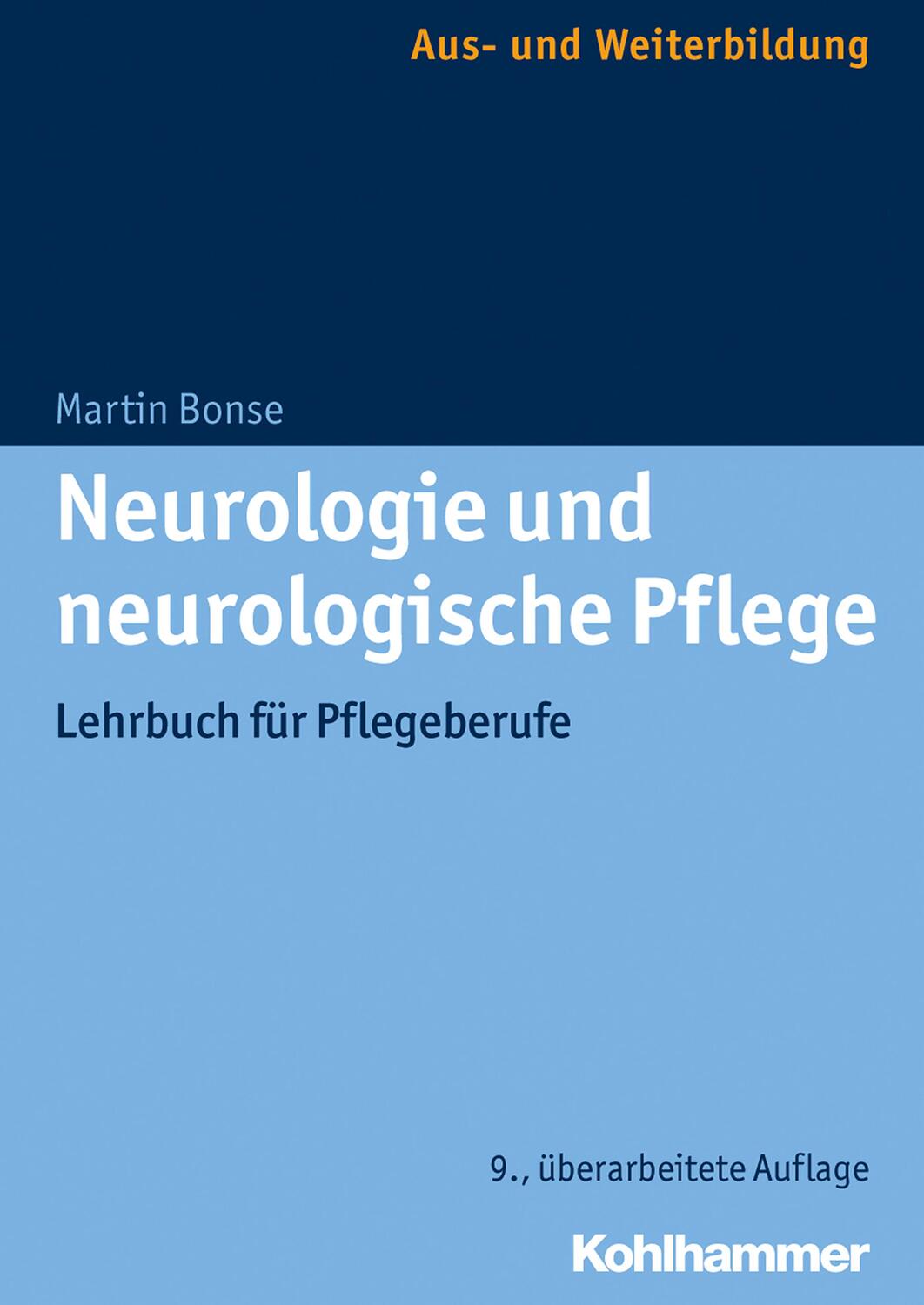 Cover: 9783170257375 | Neurologie und neurologische Pflege | Lehrbuch für Pflegeberufe | Buch