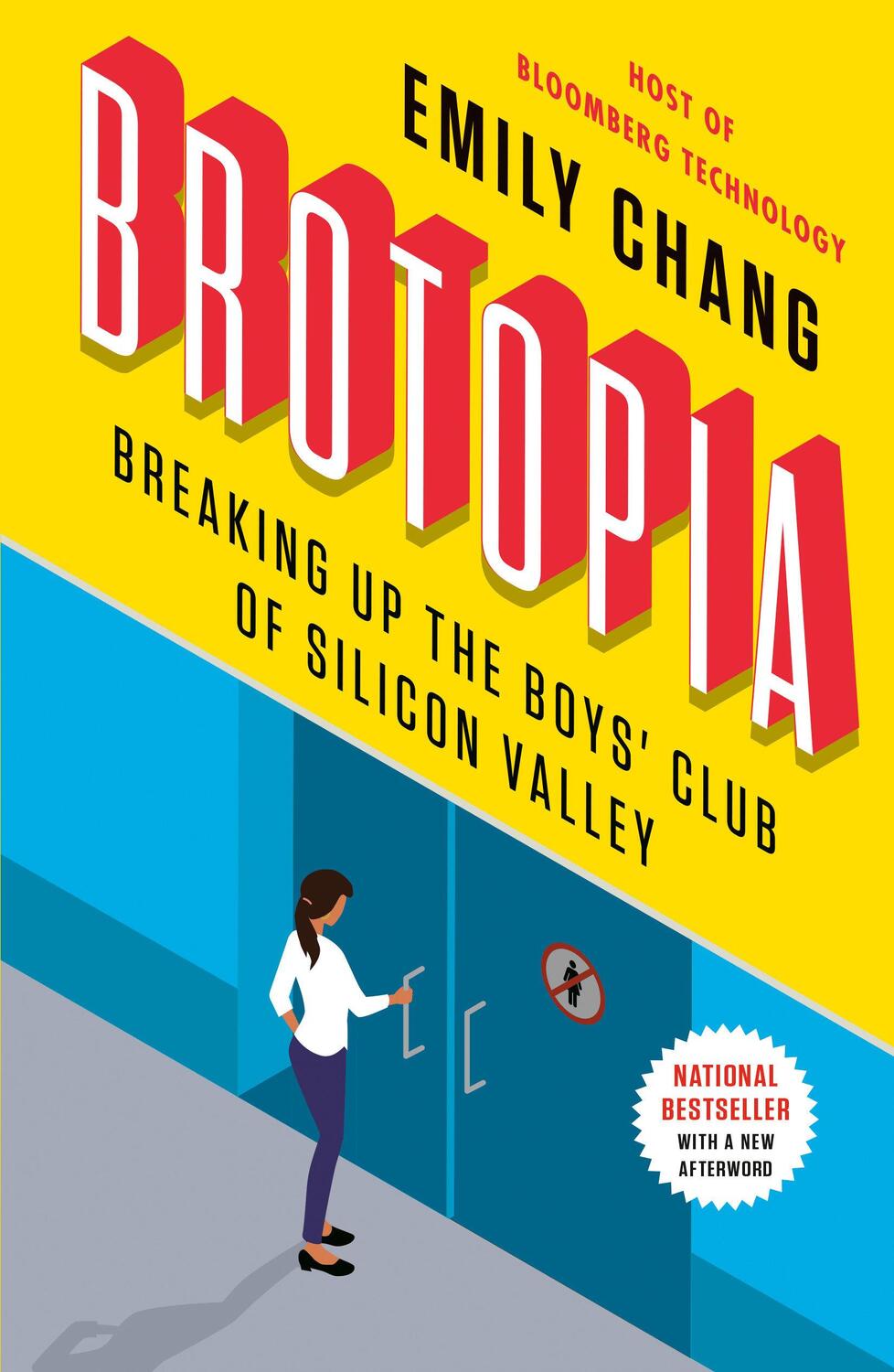 Cover: 9780525540175 | Brotopia | Breaking Up the Boys' Club of Silicon Valley | Emily Chang