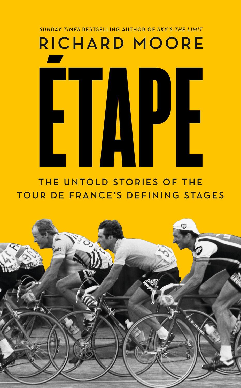 Cover: 9780007500130 | Etape | The Untold Stories of the Tour De France's Defining Stages