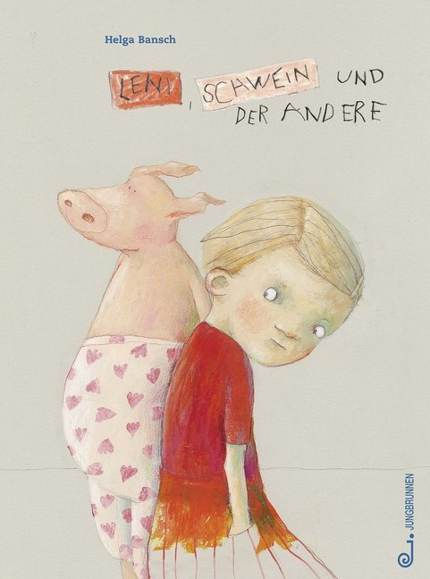 Cover: 9783702659356 | Leni, Schwein und der andere | Helga Bansch | Buch | 32 S. | Deutsch