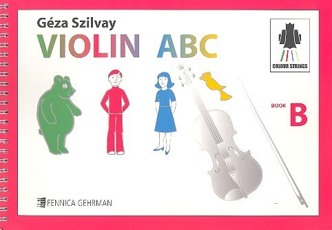 Cover: 9790550093263 | Colourstrings Violin ABC (Book B) - Tutor | Géza Szilvay | Schule