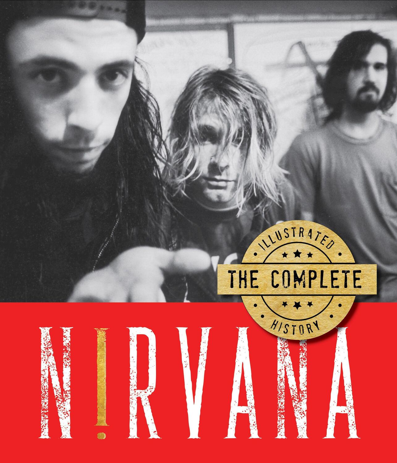 Cover: 9780785841791 | Nirvana | The Complete Illustrated History | Andrew Earles | Buch