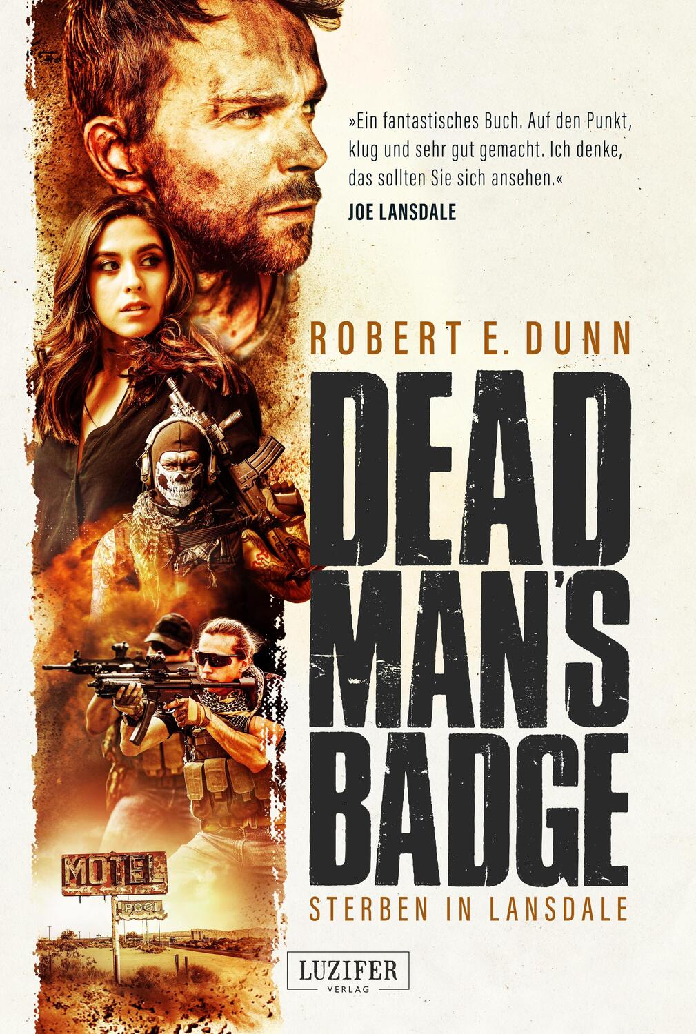 Cover: 9783958354227 | DEAD MAN'S BADGE - STERBEN IN LANSDALE | Robert E. Dunn | Taschenbuch