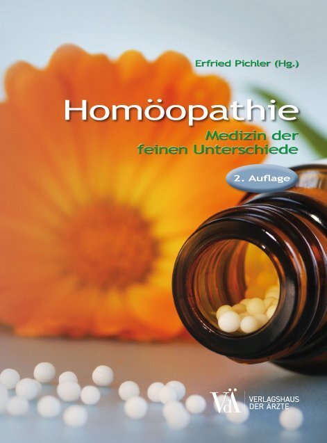 Cover: 9783990521885 | Homöopathie | Medizin der feinen Unterschiede | Erfried Pichler | Buch