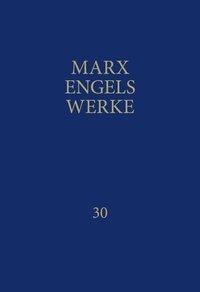 Cover: 9783320002343 | MEW / Marx-Engels-Werke Band 30 | Briefe Januar 1860 - September 1864