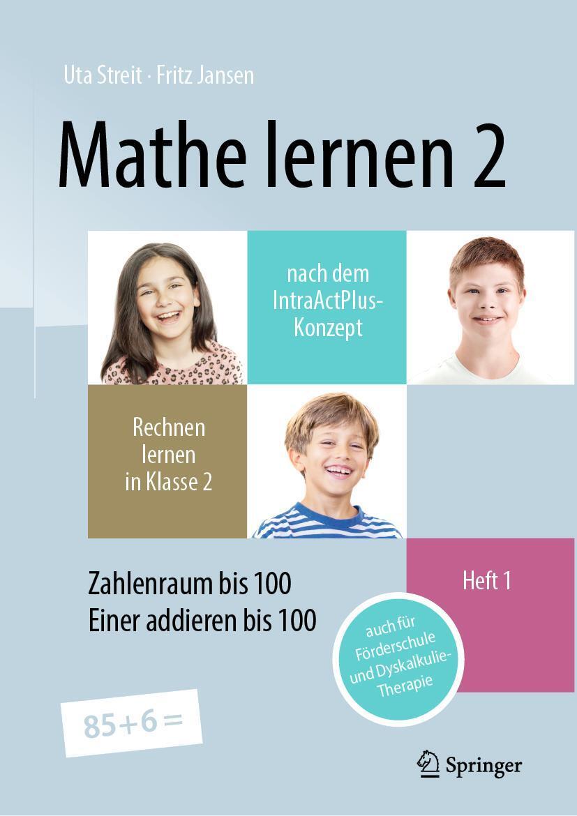 Cover: 9783662673881 | Mathe lernen 2 nach dem IntraActPlus-Konzept | Uta Streit (u. a.) | ii