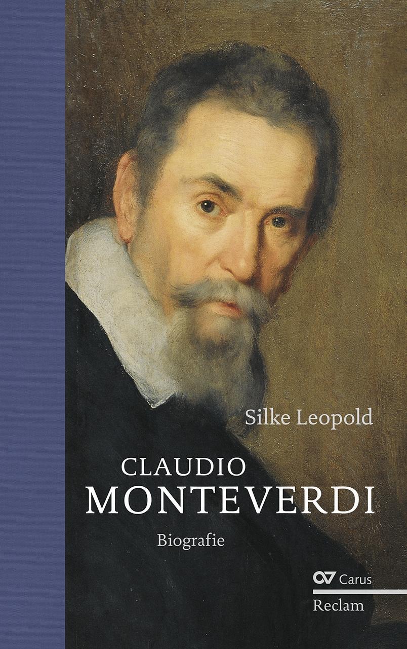 Cover: 9783150110935 | Claudio Monteverdi | Biografie | Silke Leopold | Buch | Deutsch | 2017