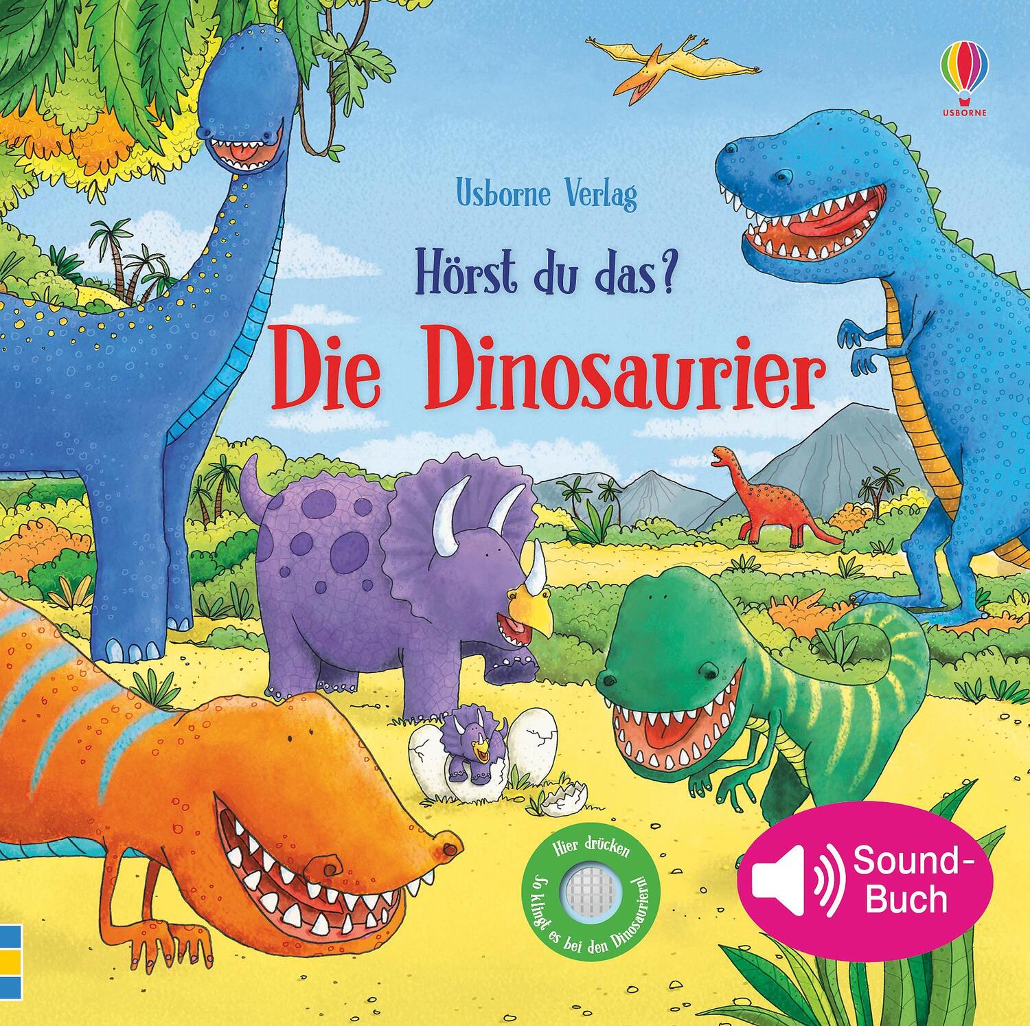 Cover: 9781789412970 | Hörst du das? Die Dinosaurier | Sam Taplin | Buch | Hörst-du-das-Reihe