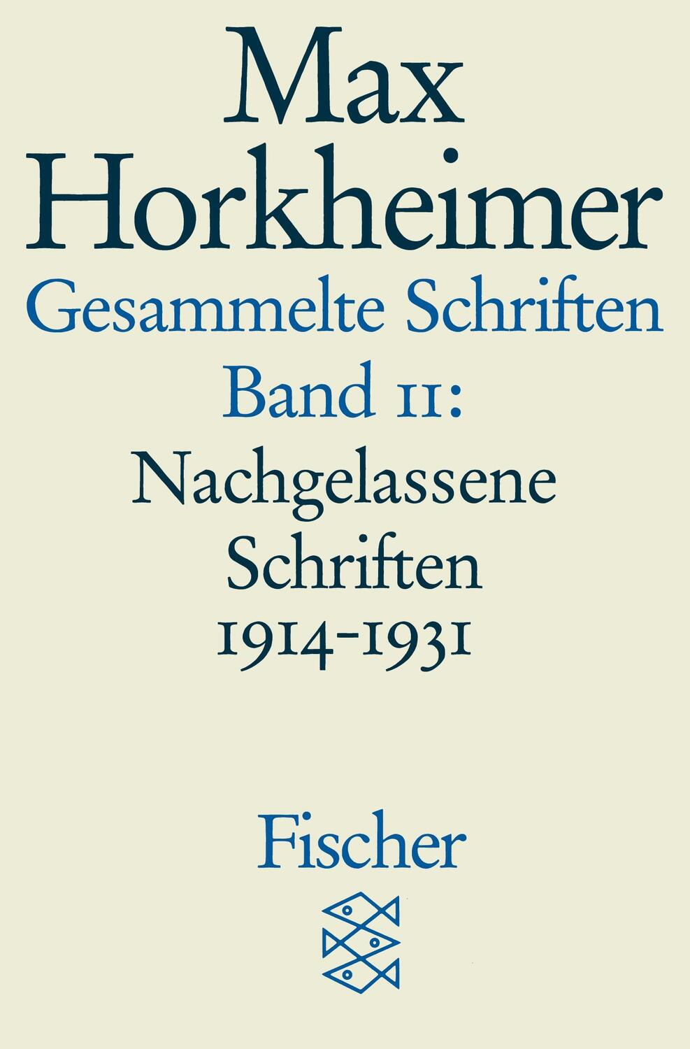 Cover: 9783596273850 | Gesammelte Schriften in 19 Bänden | Max Horkheimer | Taschenbuch