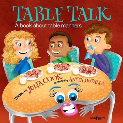 Cover: 9781934490976 | Table Talk: A Book about Table Mannersvolume 7 | Julia Cook | Buch